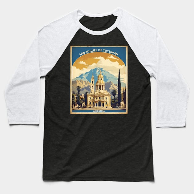 San Miguel de Tucuman Argentina Vintage Tourism Poster Baseball T-Shirt by TravelersGems